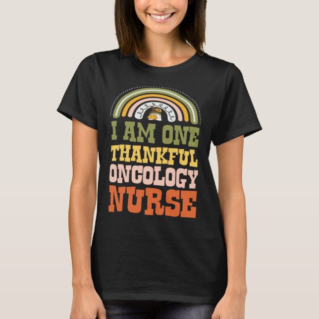 T-shirt I Am One Thankful Oncology Nurse Bohemian Thanksgi (Devant)