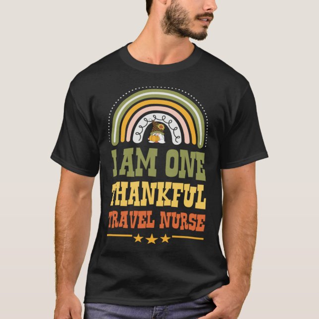 T-shirt I Am One Thankful Travel Nurse Bohemian Thanksgivi (Devant)