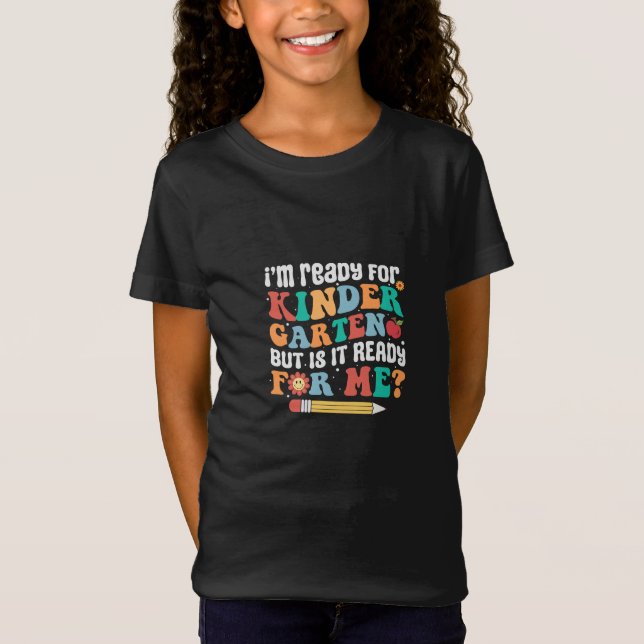 T-Shirt I am ready Kindergarten (Devant)