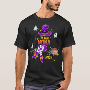 T-shirt I am the Nona witch Grandma Gift