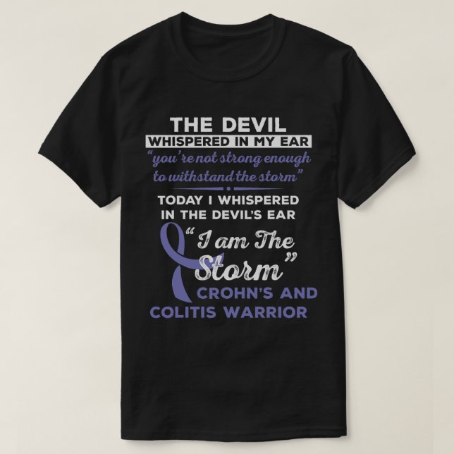 T-shirt I Am the Storm Crohn's and Colitis Warrior (Design devant)