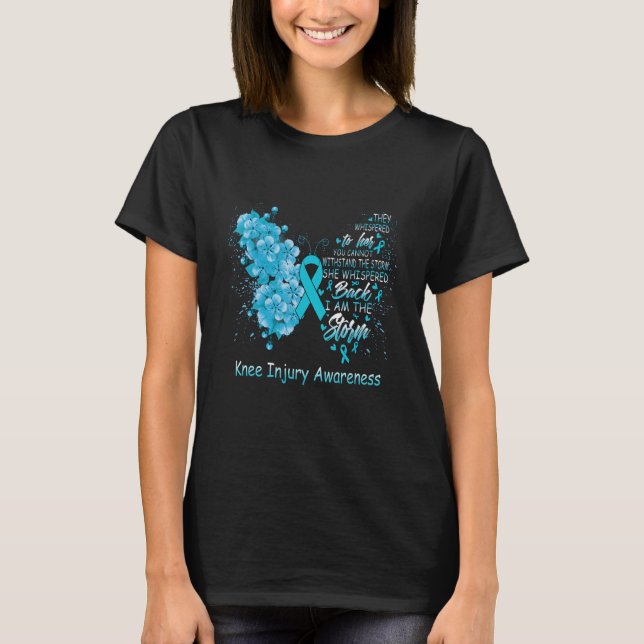 T-shirt I Am The Storm Knee Injury Awareness Butterfly (Devant)