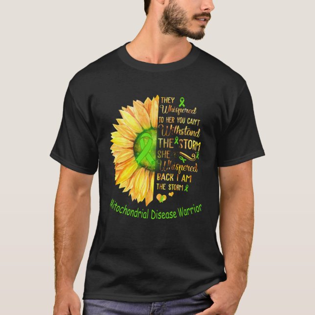 T-shirt I am the Storm Mitochondrial Disease Warrior (Devant)