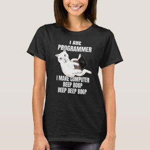 T-shirt I Are Programme Computer Cat Beep Boop I Funny It