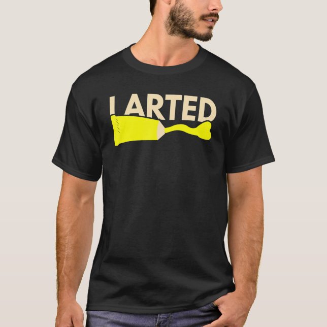 T-shirt I Arted Color Accident Fart Humour Enseignants (Devant)