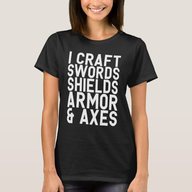 T-shirt I Artisanat Arguments Boucliers Armure & Axes Forg (Devant)