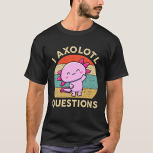 T-shirt I Axolotal Questions Enfants Blue Salamander Plush