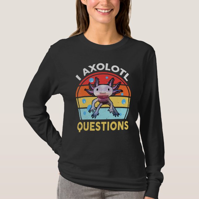 T-shirt I Axolotal Questions Enfants Hommes Femmes Rétro A (Devant)