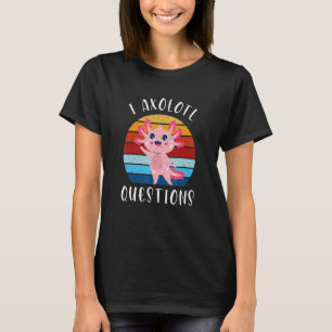 T-shirt I Axolotl Questions Amusante Tenue Pour Enfants Av