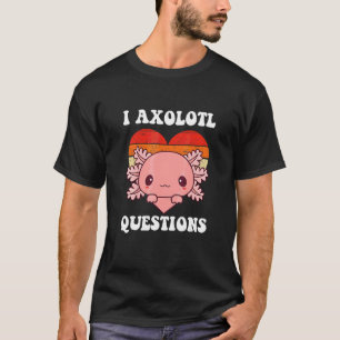 T-shirt I Axolotl Questions Axolotl Enfants Garçons Filles