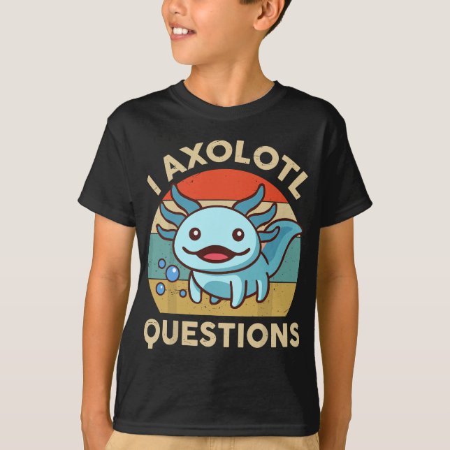 T-shirt I Axolotl Questions Drôle Axolotl Plush Cute Axolo (Devant)