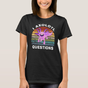 T-shirt I Axolotl Questions Retro Sunset mignon Axolotl 1