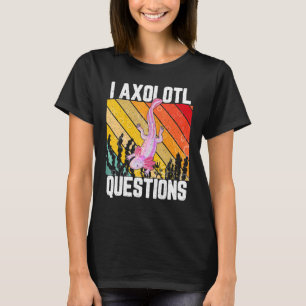 T-shirt I Axolotl Questions Vintage Axolotl Enfants Garçon