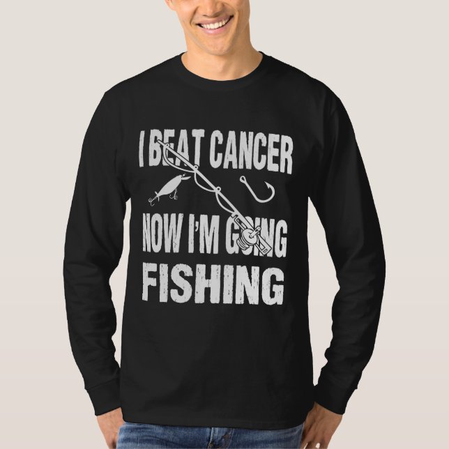 T-shirt I Beat Cancer Now I'm (Devant)