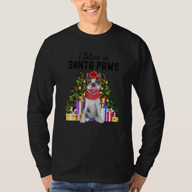 T-shirt I Believe In Santa Paws  Cute French Bulldog Chris (Devant)
