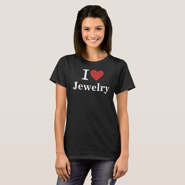 T-shirt I ❤️ Bijoux pour employés CUSTOM Femmes (Devant entier)