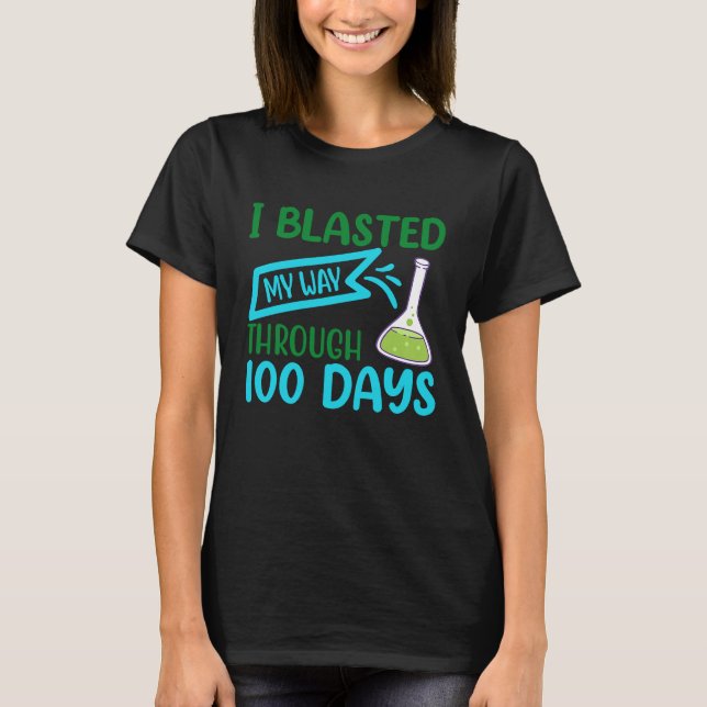 T-shirt I Blasted My Way Through 100 Days Kids 100th Day O (Devant)