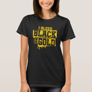 T-shirt I Bleed Black & Gold Game Day Group School Footbal