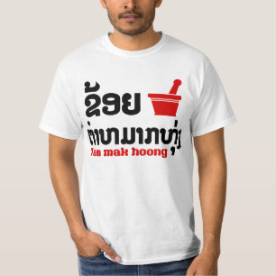 T-shirt I Bok Bok (Love) Tam Mak Hoong (Nourriture Lao)