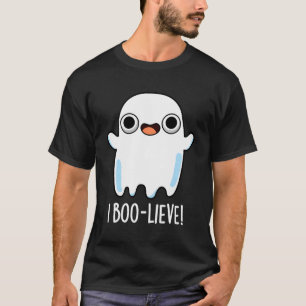 T-shirt I Boo-Lieve Funny Ghost Pun