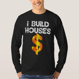 T-shirt I Build Maisons Dollar Signal Vintage Tee