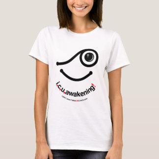 T-shirt i C u se réveillant !