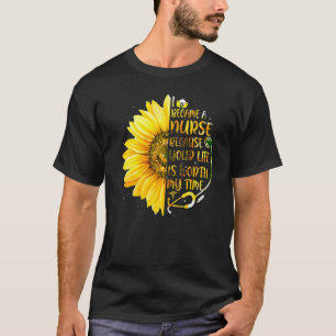 T-shirt I Camcams A Nurse Because Your Life Is Worth My Ti