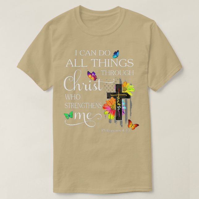 T-shirt I Can Do All Things Through Christ Butterfly Art - (Design devant)