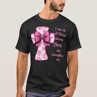 T-shirt I Can Do All Things Through Christ Pink Toile Cros