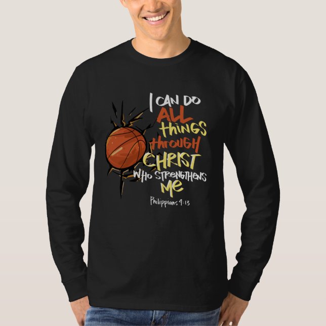 T-shirt I Can do all things through Christ who strengthens (Devant)