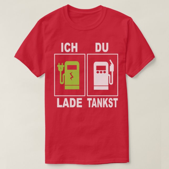T-shirt I charge you fuel Gas station Gasoline vs Electric (Design devant)