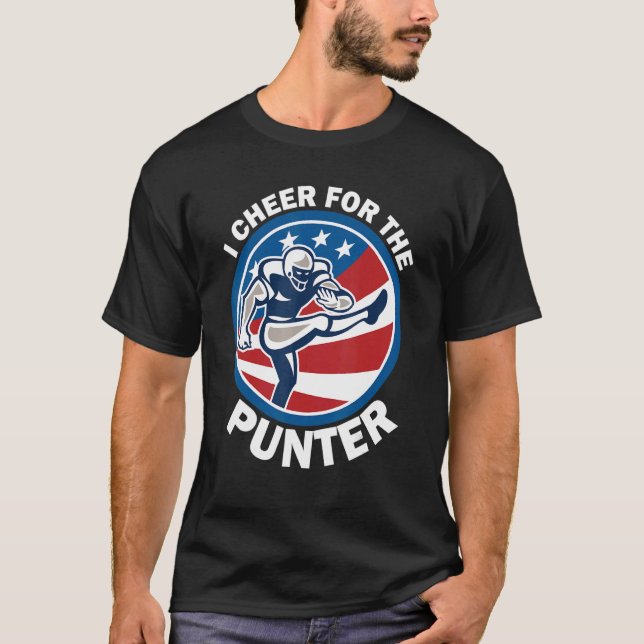 T-shirt I cheer For The Punter  Saying Football Punter (Devant)