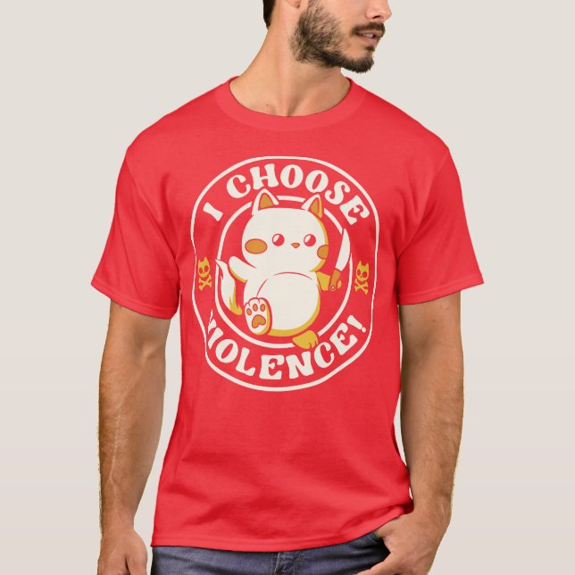 T-shirt I Choose Violence Cat by Tobe Fonseca (Devant)