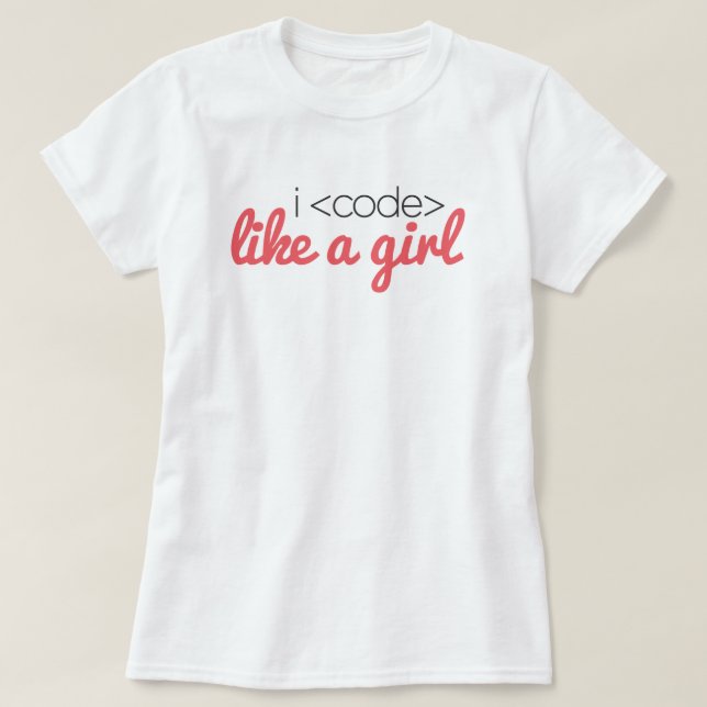T-shirt I <code> comme une pièce en t de fille (Design devant)