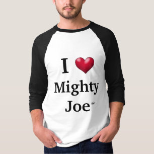 T-shirt I coeur Joe puissant