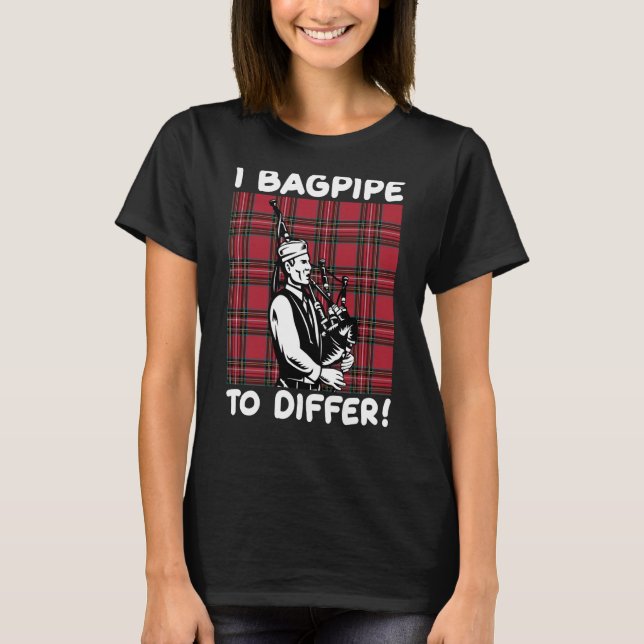 T-shirt I cornemuse pour différer (Devant)