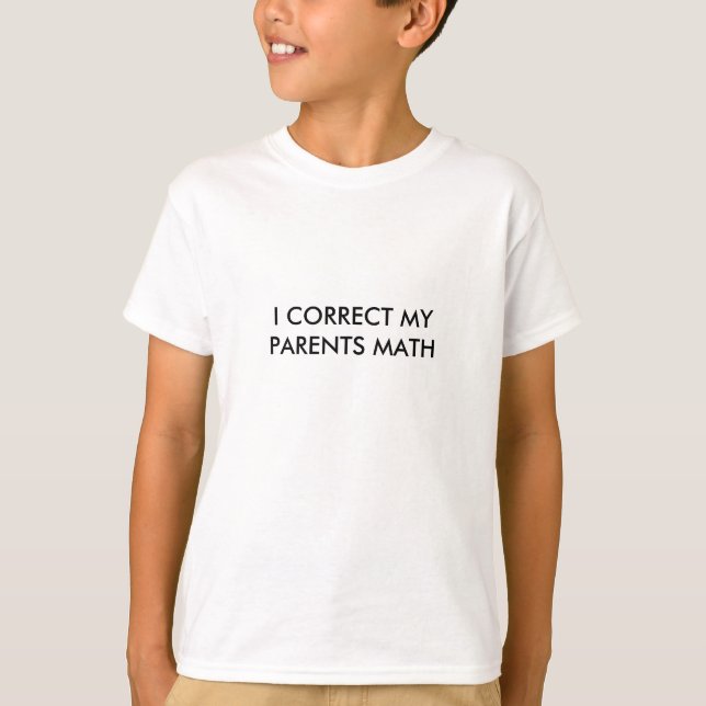 T-SHIRT I CORRIGEZ MES MATHS DE PARENTS (Devant)