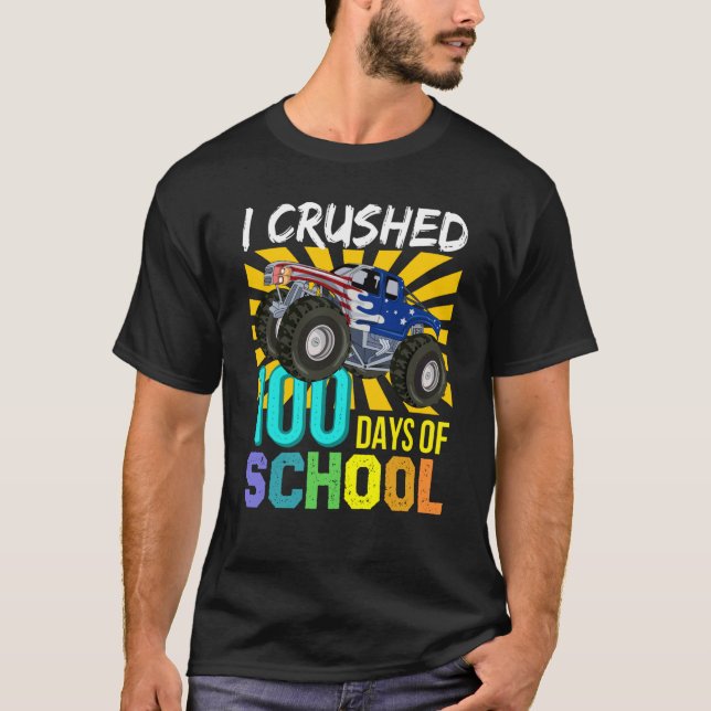 T-shirt I Crushed 100 Days Of School Boys Monster Truck (Devant)