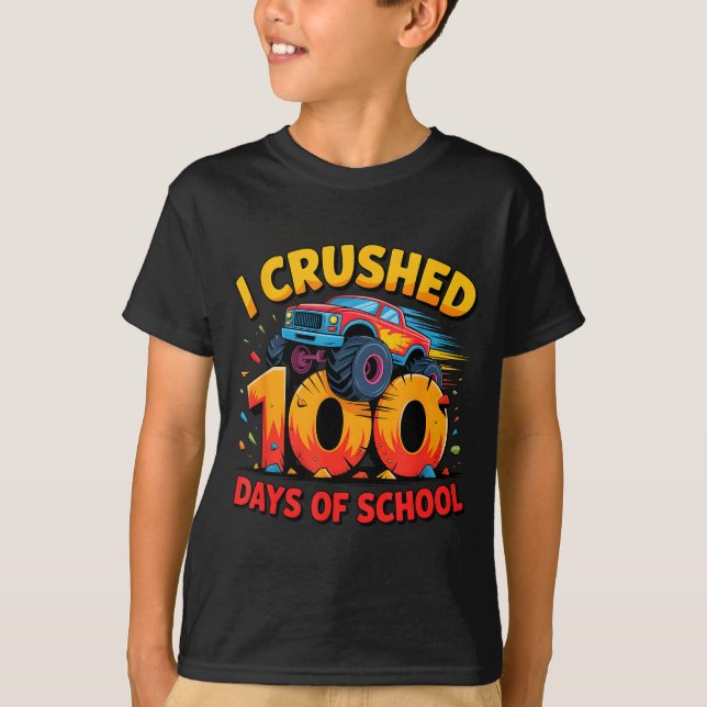 T-shirt I Crushed 100 Days Of School Monster Truck Girls B (Devant)