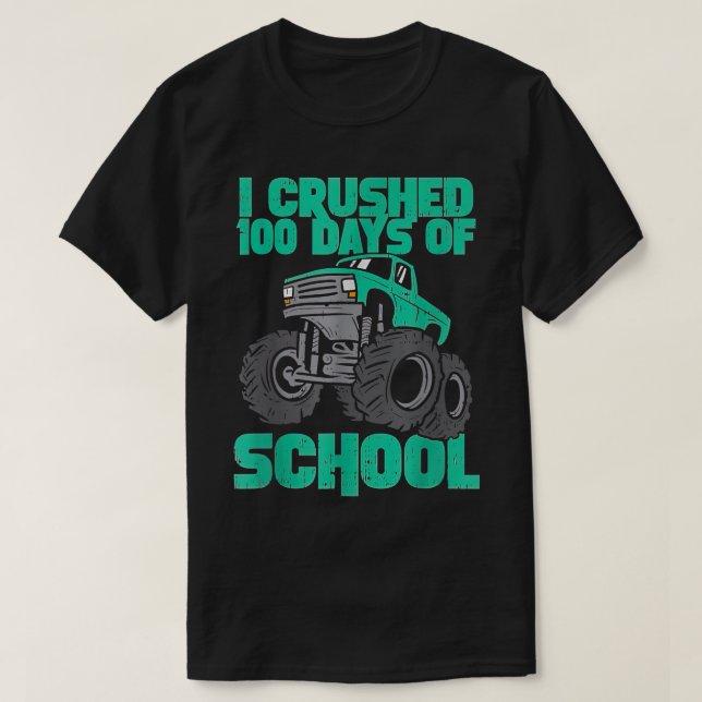 T-shirt I Crushed 100 Days Of School Monster Truck Kids Bo (Design devant)