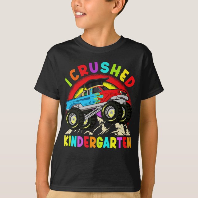 T-shirt I Crushed Kindergarten Monster Truck Graduation (Devant)
