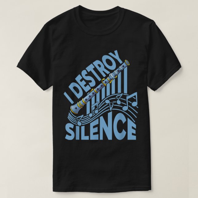 T-shirt I Destroy Silence - Choir, Marching Band et Clari (Design devant)