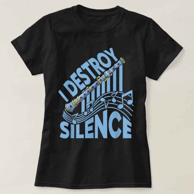 T-shirt I Destroy Silence - Choir, Marching Band et Clari (Design devant)