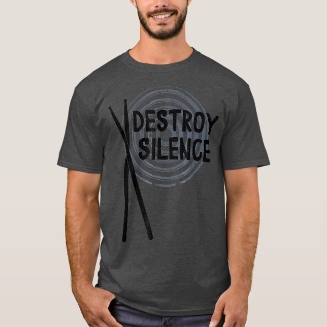 T-shirt I Destroy Silence Drummer (Devant)