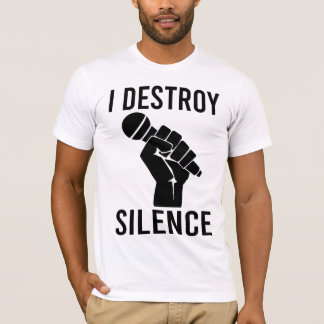 T-shirt I Destroy Silence Funny Music