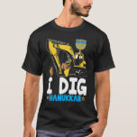T-shirt I Dig Hanoukka Excavator Construction Kids Boys Ch<br><div class="desc">J'Ai Creusé Hanoukka Excavator Construction Enfants Garçons Channukah.</div>