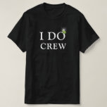 T-shirt I DO Crew Fiançailles anneau minimaliste mignonne<br><div class="desc">Je FAIS Fiançailles Sapphire Ring Couples Nom Minimalist Happy and Fun T-Shirt. Célébrez votre événement spécial avec cette mignonne T-Shirt. Tous les textes sont pré-arrangés pour que vous puissiez changer facilement et rapidement avec vos propres détails.</div>