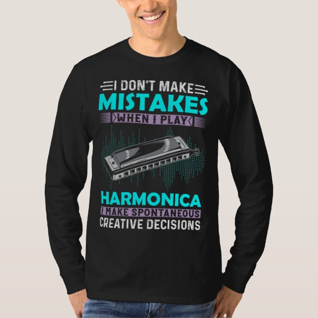 T-shirt I Don t Make Mistakes When I Play Harmonica Music  (Devant)