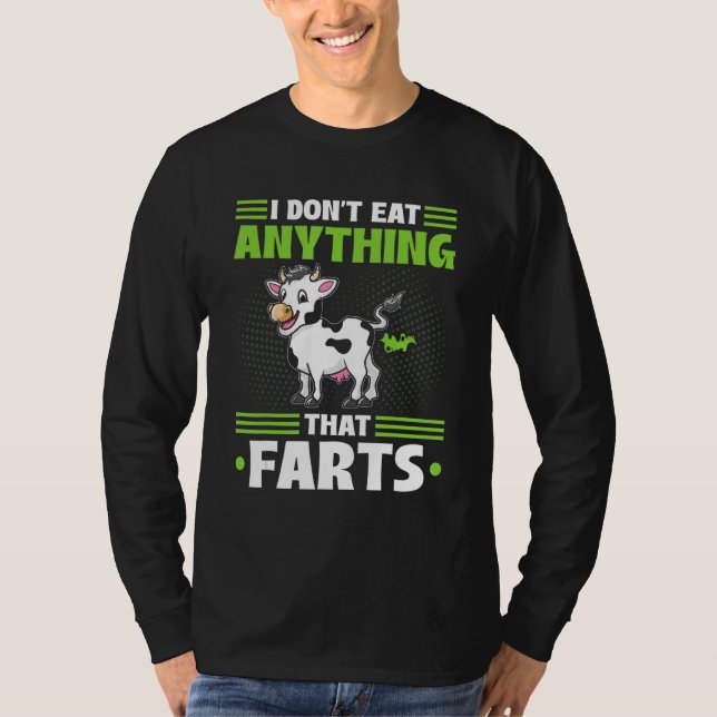 T-shirt I Don't Eat Anything That Farts Vegan Vegetarian C (Devant)