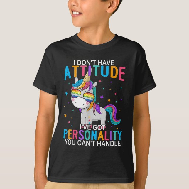 T-shirt I Don't Have Attitude I've Got Ity You Can't Handl (Devant)